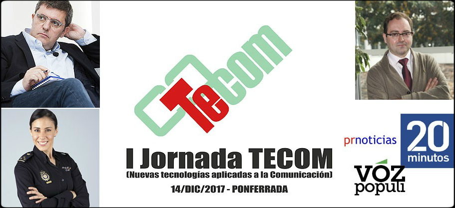 Expertos en comunicación y editores de destacados medios digitales participan en TECOM.