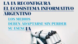 Texto sobre la IA y el ecosistema informativo argentino con un fondo claro.