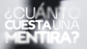 Texto que pregunta cuánto cuesta una mentira en un fondo desenfocado